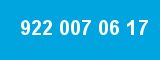 922 007 06 17